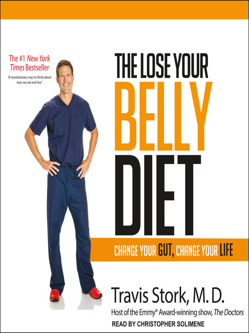Title details for The Lose Your Belly Diet by Travis Stork, MD - Available